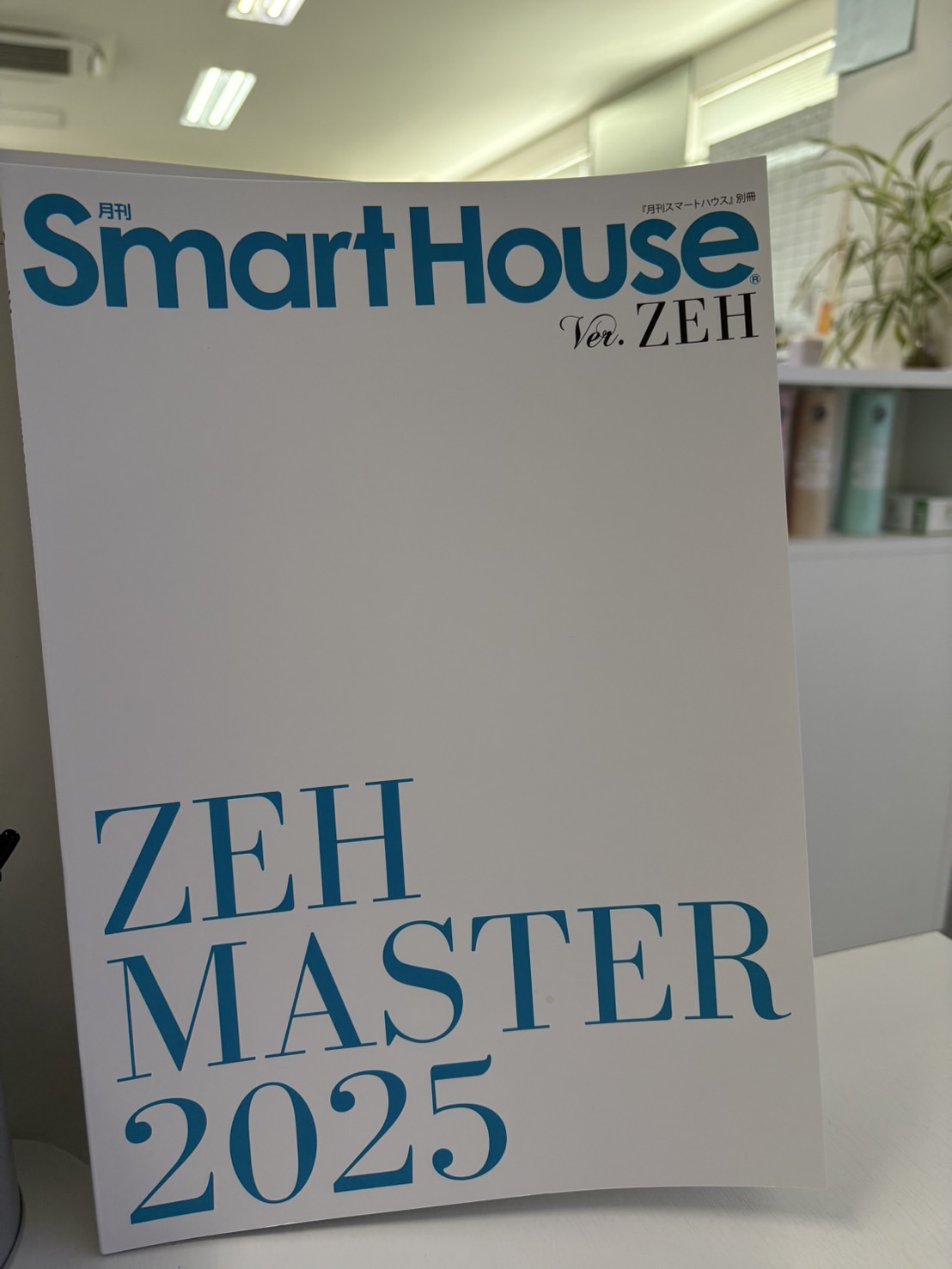 月刊スマートハウス別冊 ver.ZEHで6つ星ビルダー/プランナーを獲得したことが掲載されました!!